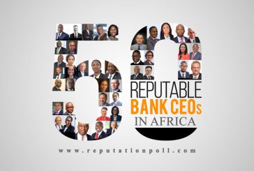 Africa: 50 Most Reputable Bank CEOs announced