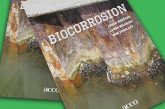 Biocorrosion: The book about alarming bacteriological corrosion to be reissued